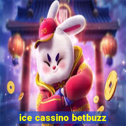 ice cassino betbuzz